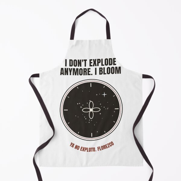Item preview, I don't explode anymore. I bloom. designed and sold by RobertDeyvi.