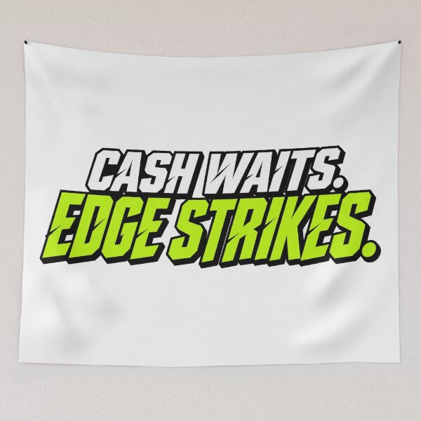 Item preview, Cash Waits. Edge Strikes. designed and sold by VolatilityEdge.
