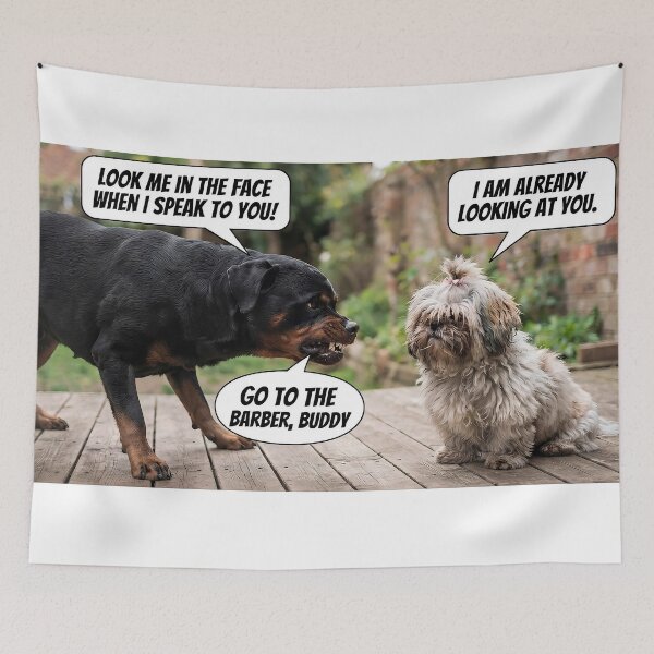 Item preview, Funny Rottweiler vs Shih Tzu Haircut Meme Dog Art designed and sold by AfresStudio.
