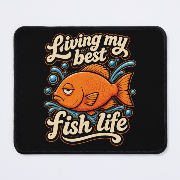 Item preview, Living my best Fish life designed and sold by Konvero.