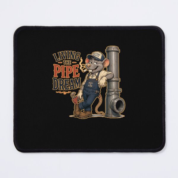Item preview, Living The Pipe Dream Funny Plumber designed and sold by BigfeetLittlepaws.