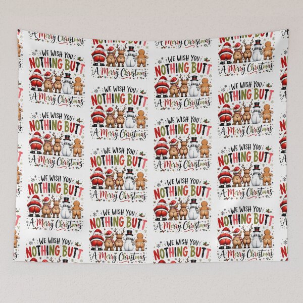 Item preview, We Wish You Nothing Butt a Merry Christmas designed and sold by aponwao.