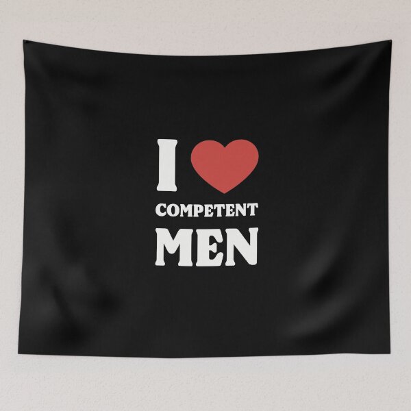 Item preview, I Heart Competent Men designed and sold by GraphicWorlds.