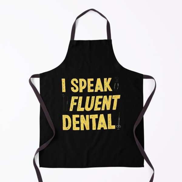 Item preview, 1......I Speak Fluent Dental Funny Dentist Gift designed and sold by LandonCarpenter.