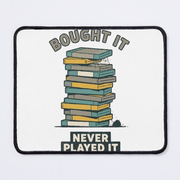 Item preview, Game Backlog Pile Of Shame Bought It Never Played designed and sold by ironsloth.