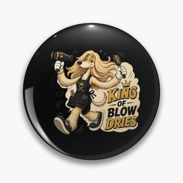 Item preview, King of Blow Dries Afghan Hound Hair Stylist designed and sold by BigfeetLittlepaws.