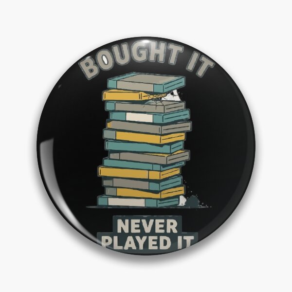 Item preview, Game Backlog Pile Of Shame Bought It Never Played designed and sold by ironsloth.