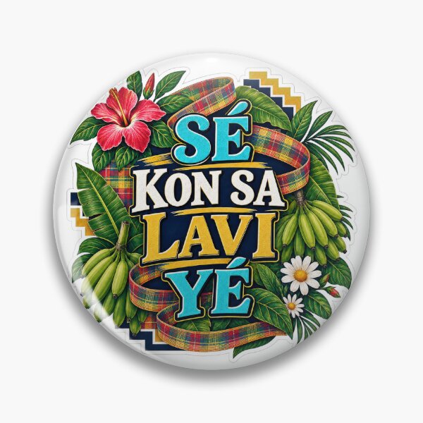 Item preview, SÉ KON SA LAVI YÉ — That’s Life in Saint Lucian Kwéyòl designed and sold by CaribChroma.