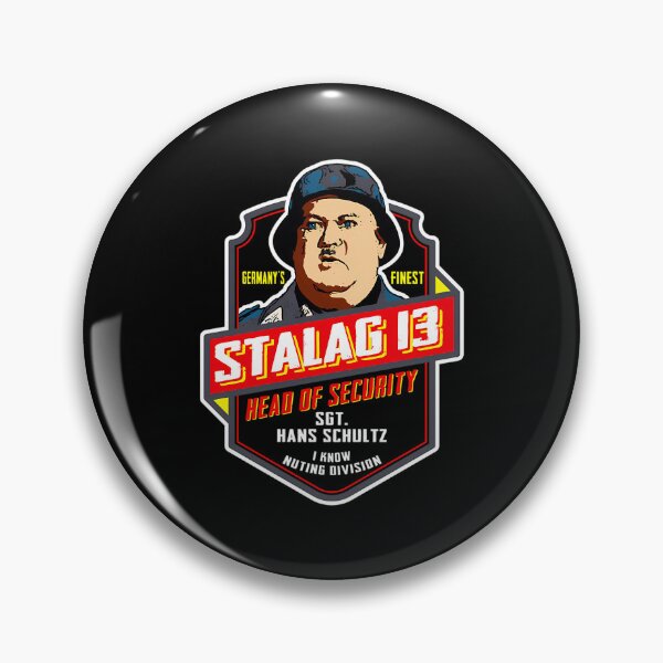 Item preview, Stalag 13 Sgt. Schultz Head Of Security Hogan'S Heroes designed and sold by CandidaHinton.