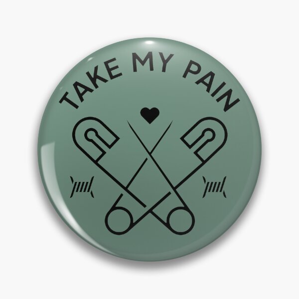 Item preview, Take my pain designed and sold by KEJOGARAGE.