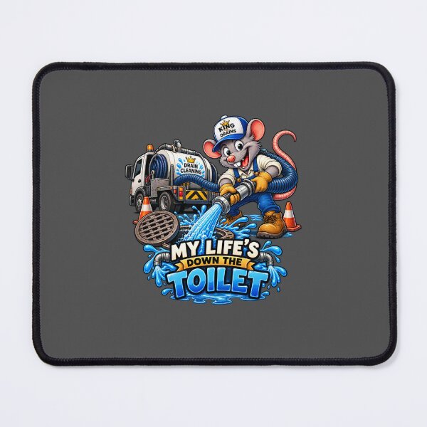 Item preview, My Life’s Down the Toilet – Funny Drain Cleaner Sewer Worker Rat designed and sold by BigfeetLittlepaws.