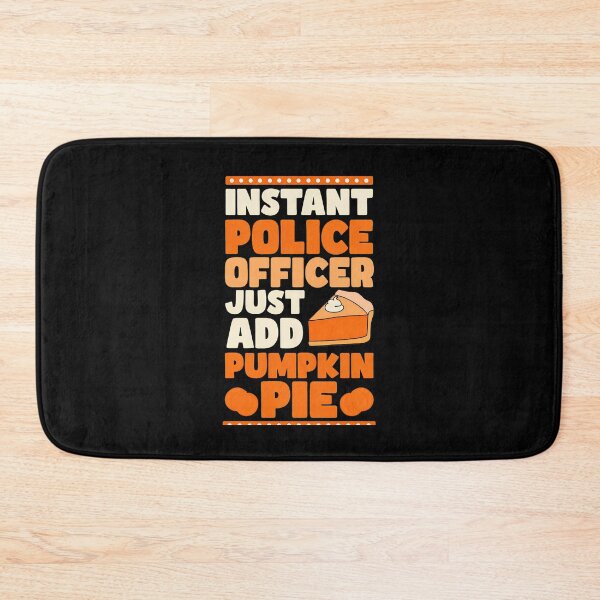 Item preview, Instant Police Officer Just Add Pumpkin Pie Graphic designed and sold by LandonCarpenter.
