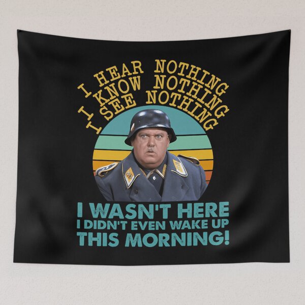 Item preview, Sgt Schultz Hogan'S Heroes Sergeant designed and sold by CandidaHinton.