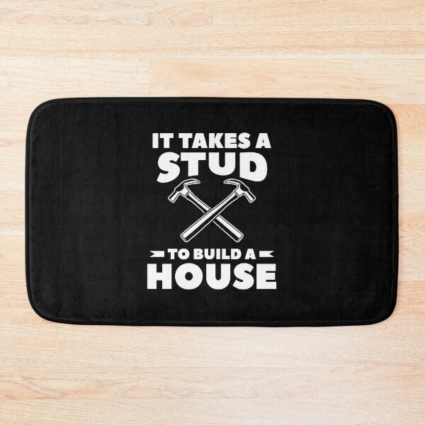 Item preview, It Takes A Stud To Build A House Construction Pun designed and sold by LandonCarpenter.