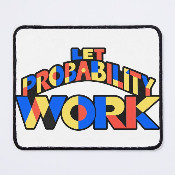 Item preview, Let Probability Work designed and sold by VolatilityEdge.
