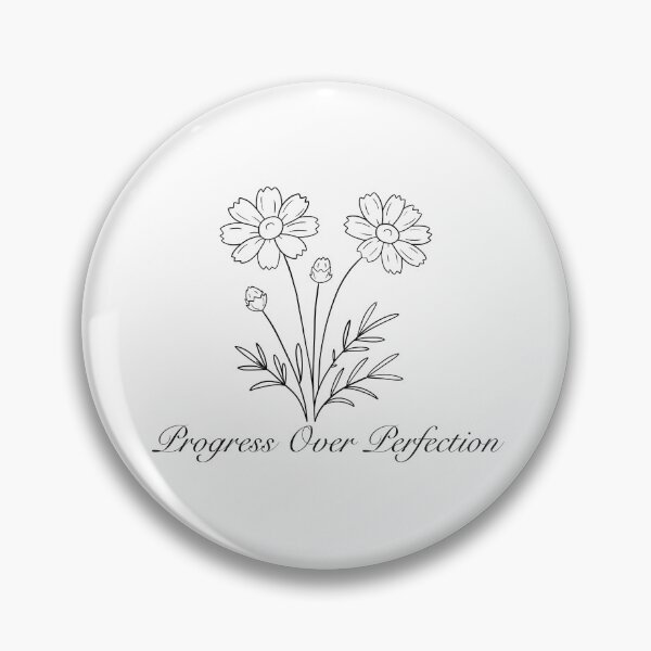 Item preview, Progress Over Perfection Flower Line Art designed and sold by The Soapiest Goat.
