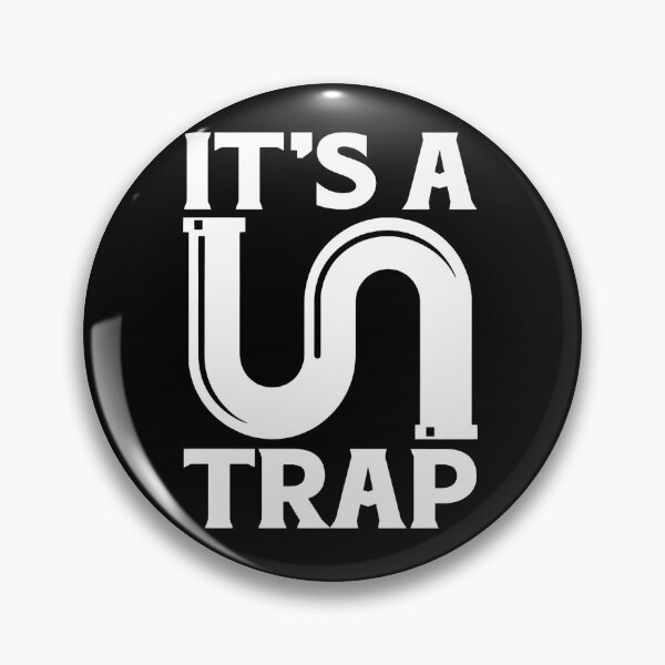 Item preview, Its A S Trap Plumbing Pun Humor Graphic Design designed and sold by LandonCarpenter.