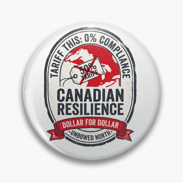 Item preview, Canadian Resilience Tariff designed and sold by Tiffany Roy.