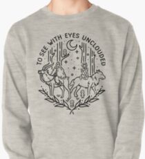 To See With Eyes Unclouded Pullover