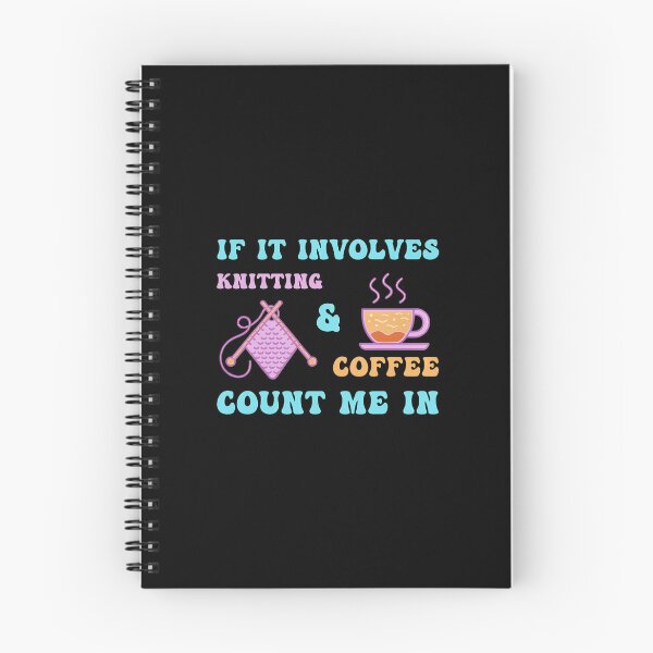 Item preview, Knitting and Coffee Count Me In Hobby Lover Gift Idea designed and sold by LandonCarpenter.
