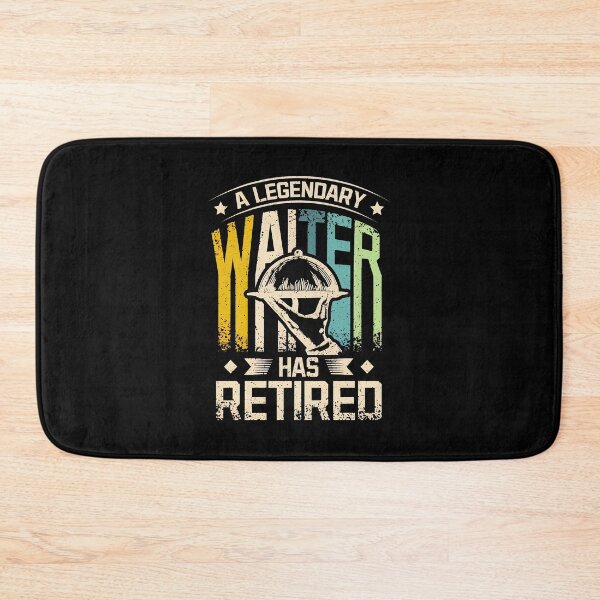 Item preview, Legendary Waiter Has Retired Retro Vintage Design designed and sold by CristopherGould.