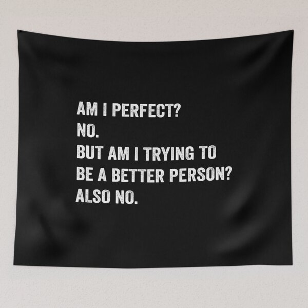 Item preview, Am I Perfect No Funny Sarcastic designed and sold by aponwao.
