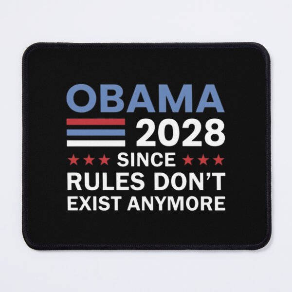 Item preview, Obama Since Rules Dont Exist Political Satire | Perfect Gift For You And Friends designed and sold by Cloud-Calli.