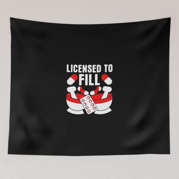 Item preview, Licensed to Fill Pharmacy Graduation Gift designed and sold by JasminWoodward.