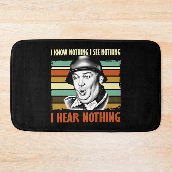 Item preview, John Banner Quote I Know Nothing I See Nothing I Hear Nothing Hogans Heroes designed and sold by AllysonAbraham.