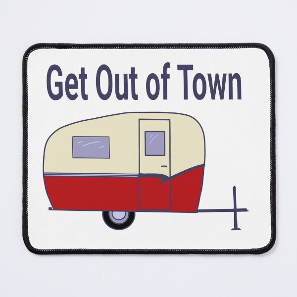 Item preview, Get Out of Town Camping designed and sold by pharmerdon.