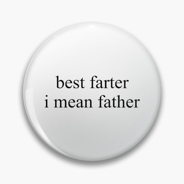 Item preview, Best Farter I Mean Father designed and sold by seektopus.