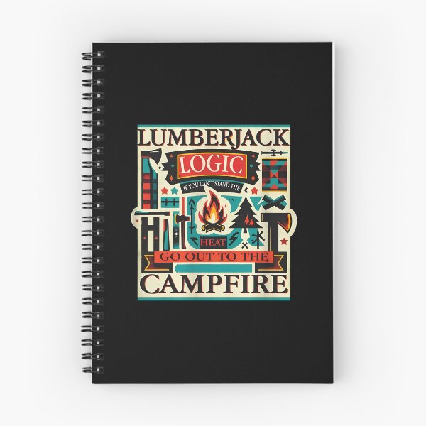 Item preview, Lumberjack Logic Campfire Humor Design designed and sold by JasminWoodward.