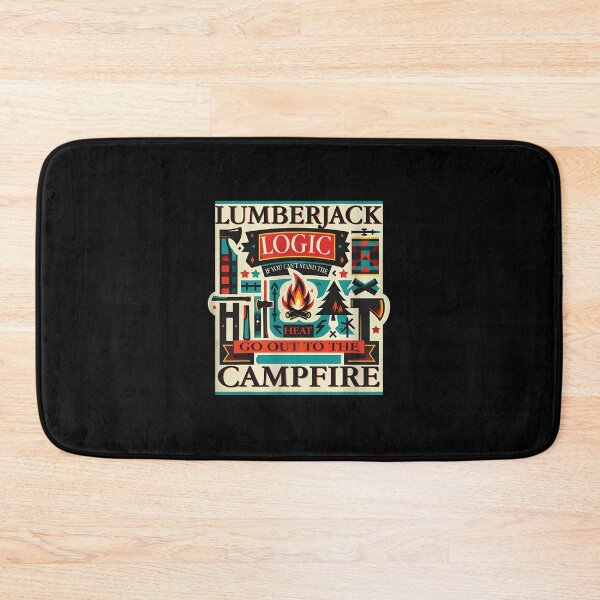 Item preview, Lumberjack Logic Campfire Humor Design designed and sold by JasminWoodward.