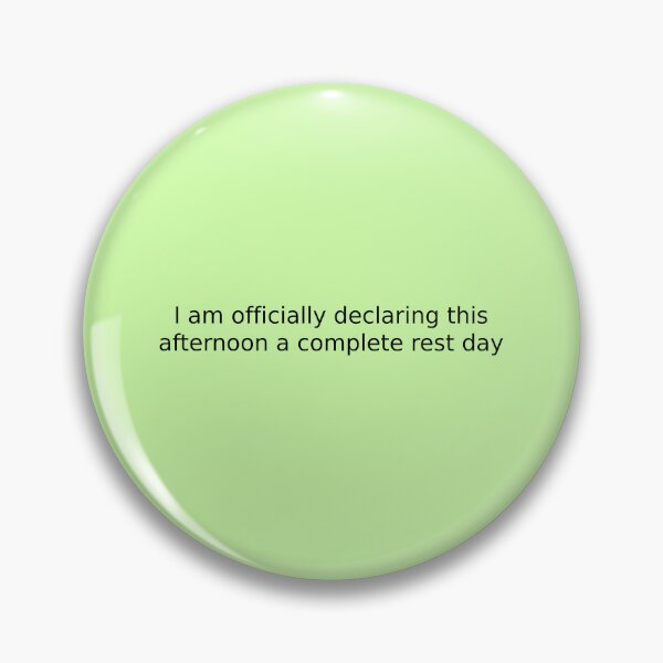 Item preview, I am officially declaring this afternoon a complete rest day designed and sold by English Learning.