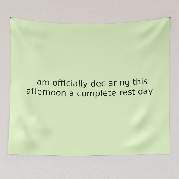 Item preview, I am officially declaring this afternoon a complete rest day designed and sold by English Learning.