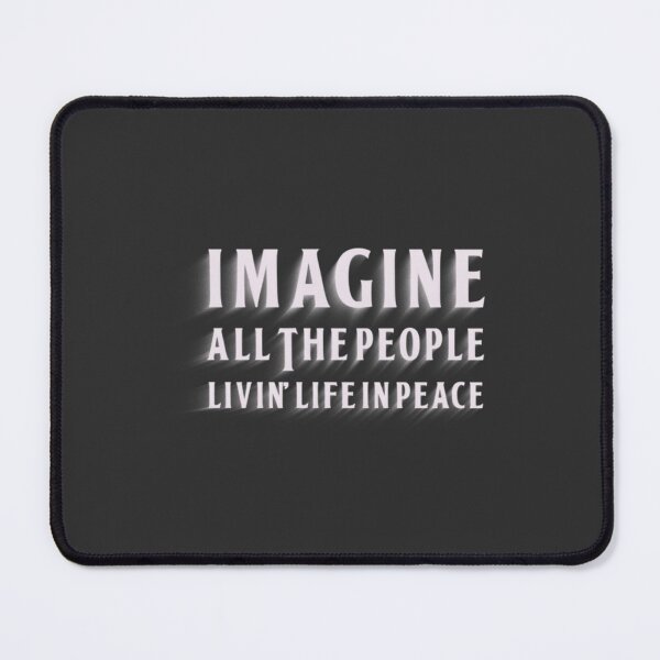 Item preview, Imagine Global Peace And Human Unity – Harmony And Kindness Art | ⭐⭐⭐⭐⭐ Best Seller designed and sold by mcmoofly.