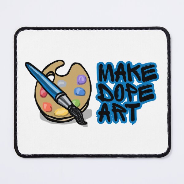 Item preview, Make Dope Art Painter Artist Graffiti Design designed and sold by QueensKinShoppe.