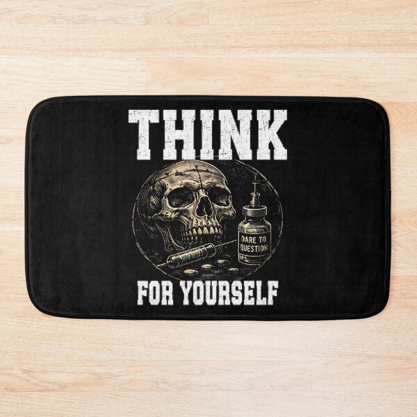 Item preview, Think For Yourself Dare To Question Skull Syringe conspiracy theory  designed and sold by Jt41.