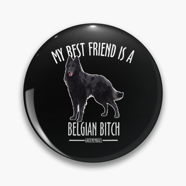 Item preview, My Best Friend Belgian Groenendael Dog Owner Humor designed and sold by MakhiFriedman.