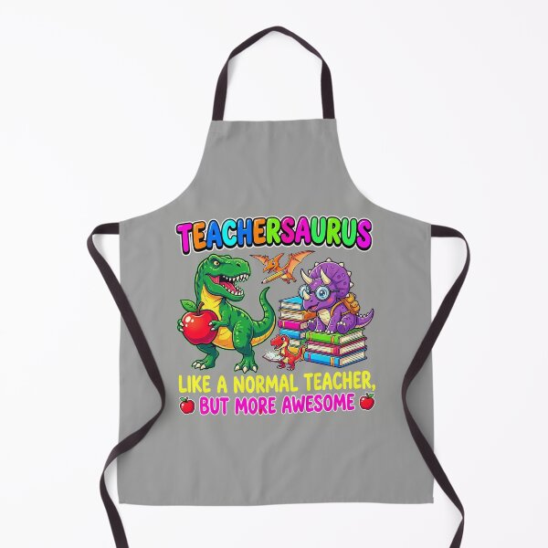 Item preview, Teachersaurus Like a Normal Teacher but More Awesome designed and sold by RobertsonZoe.