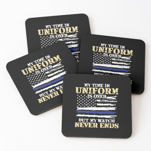 Item preview, My Time In Uniform Is Over But My Watch Never Ends designed and sold by AnnieBrid.