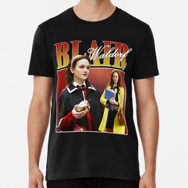 Blair Waldorf T-shirt premium