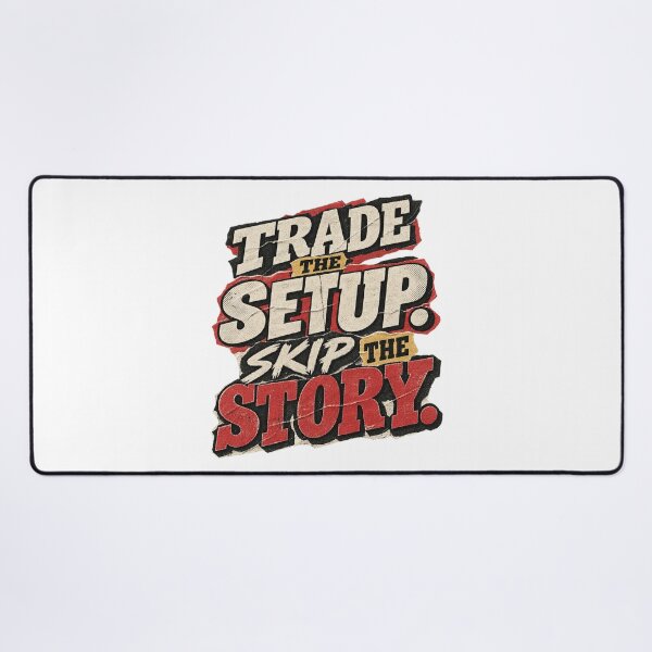 Item preview, Trade the Setup. Skip the Story. Trading Psychology designed and sold by VolatilityEdge.