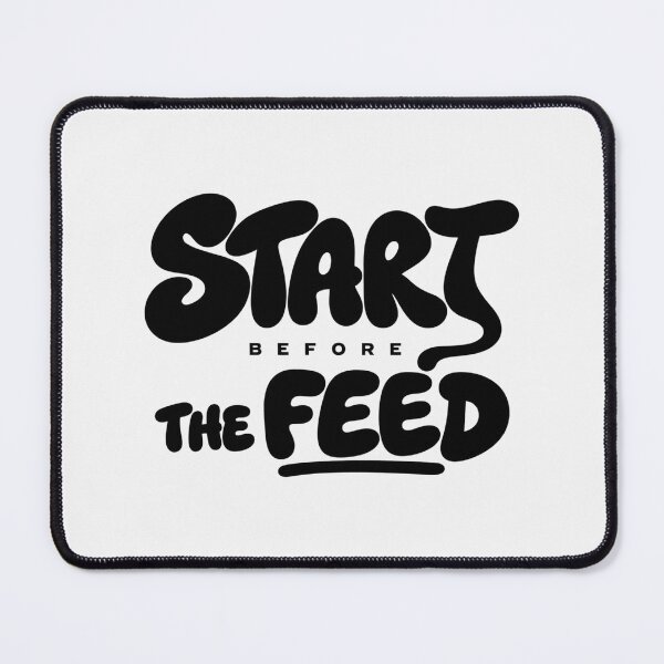 Item preview, Start Before the Feed, Digital Detox Productivity Tee designed and sold by PhylonBoxx.
