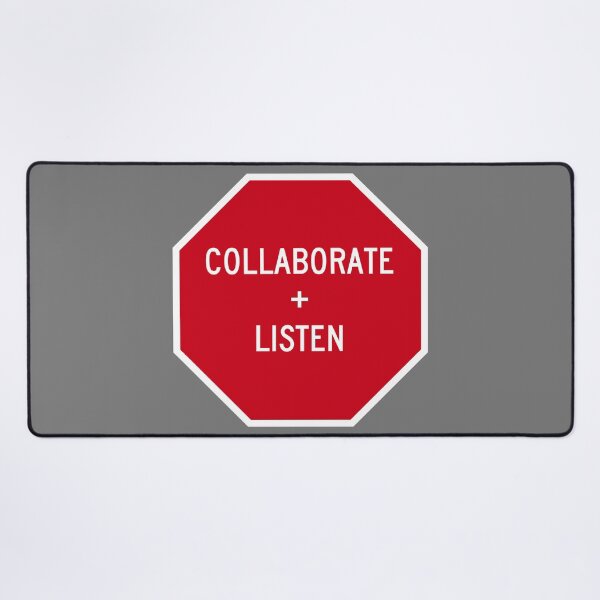 Item preview, Stop, Collaborate, and Listen designed and sold by Karate Octopus.