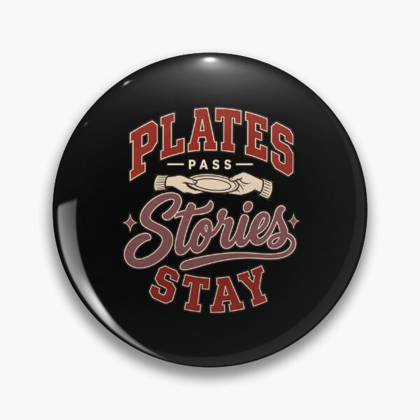 Item preview, Plates Pass Stories Stay, Thanksgiving Gathering Tee designed and sold by PhylonBoxx.