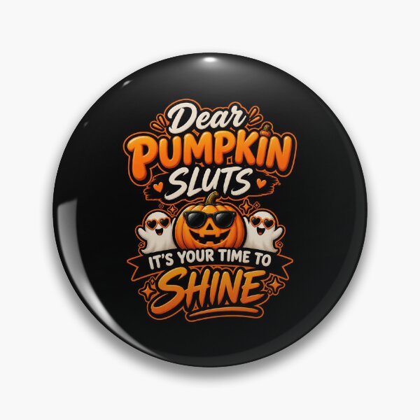 Item preview, Inappropriate Halloween, Dear Pumpkin Sluts Halloween Funny Pumpkin Spooky designed and sold by graphic-genie.