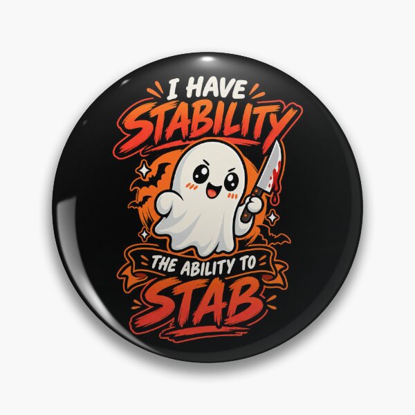 Item preview, Inappropriate Halloween, I Have Stability The Ability To Stab Funny Halloween Ghost designed and sold by graphic-genie.