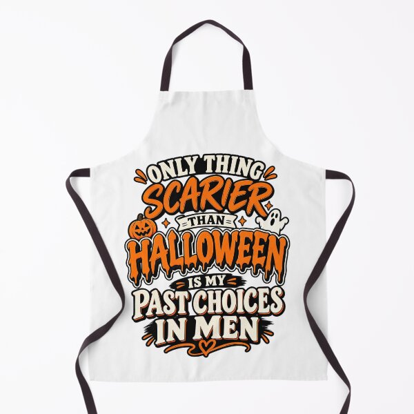 Item preview, Inappropriate Halloween, Only Thing Scarier Than Halloween Is My Past Choices Funny designed and sold by graphic-genie.