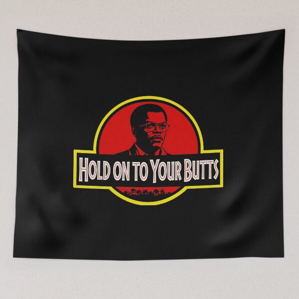 Item preview, Hold on to your butts designed and sold by Primotees.